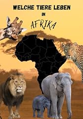 Tiere leben afrika gebraucht kaufen  Wird an jeden Ort in Deutschland