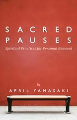 Sacred pauses spiritual for sale  Delivered anywhere in USA 