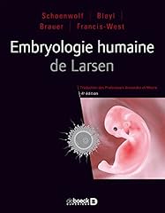 Embryologie humaine larsen d'occasion  Livré partout en France