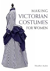 Making victorian costumes for sale  Delivered anywhere in UK
