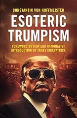 Esoteric trumpism gebraucht kaufen  Wird an jeden Ort in Deutschland