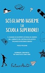 Scegliamo insieme scuola usato  Spedito ovunque in Italia 