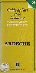 Occasion, Guide de l'art et de la nature: Ardèche d'occasion  Livré partout en France