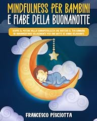 Mindfulness per bambini usato  Spedito ovunque in Italia 