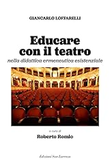Educare con teatro. usato  Spedito ovunque in Italia 