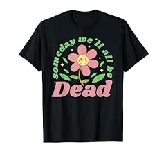Someday dead retro for sale  Delivered anywhere in USA 