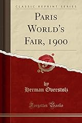 Paris fair 1900 gebraucht kaufen  Wird an jeden Ort in Deutschland