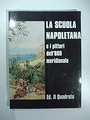 Scuola napoletana pittori usato  Spedito ovunque in Italia 