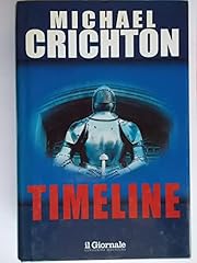 Timeline michael crichton usato  Spedito ovunque in Italia 