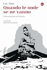 Quando onde vanno. usato  Spedito ovunque in Italia 