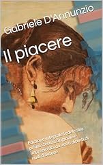 Piacere edizione integrale usato  Spedito ovunque in Italia 