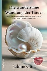 Wundersame wandlung trauer gebraucht kaufen  Wird an jeden Ort in Deutschland