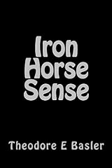 Iron horse sense for sale  Delivered anywhere in UK