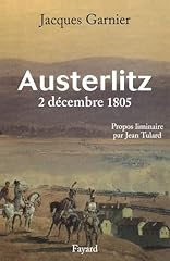 Austerlitz décembre 1805 d'occasion  Livré partout en Belgiqu
