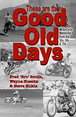 Good old days for sale  Delivered anywhere in USA 