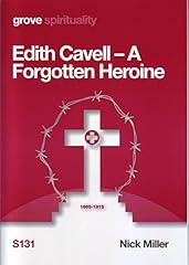 Edith cavell forgotten for sale  Delivered anywhere in UK