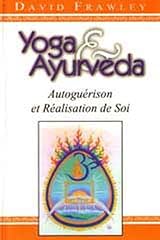 Yoga ayurvéda autoguérison d'occasion  Livré partout en France