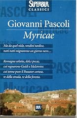 Myricae giovanni pascoli usato  Spedito ovunque in Italia 