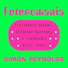 Futuromania electronic dreams for sale  Delivered anywhere in Ireland