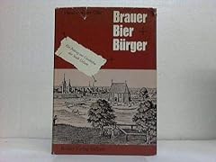 Brauer bier bürger gebraucht kaufen  Wird an jeden Ort in Deutschland