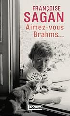 Aimez brahms... d'occasion  Livré partout en France