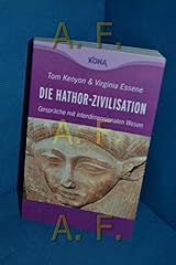 Hathor zivilisation gespräche gebraucht kaufen  Wird an jeden Ort in Deutschland