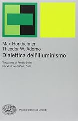 Dialettica dell illuminismo usato  Spedito ovunque in Italia 