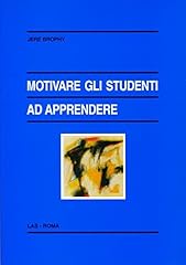 Motivare gli studenti usato  Spedito ovunque in Italia 