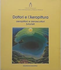 Dottori aeropittura. aeropitto usato  Spedito ovunque in Italia 