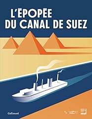 épopée canal suez d'occasion  Livré partout en France