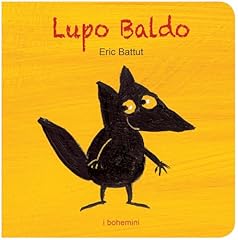 Lupo baldo. ediz. usato  Spedito ovunque in Italia 