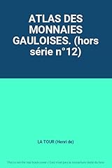 Atlas monnaies gauloises. d'occasion  Livré partout en France
