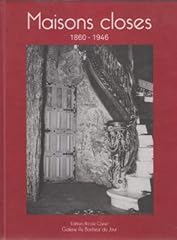 Maisons closes 1860 d'occasion  Livré partout en France