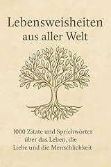 Lebensweisheiten aller 1000 gebraucht kaufen  Wird an jeden Ort in Deutschland