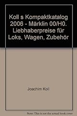 Koll kompaktkatalog 2006 d'occasion  Livré partout en Belgiqu