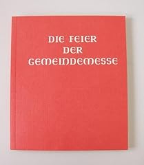 Messbuch altarausgabe feier gebraucht kaufen  Wird an jeden Ort in Deutschland
