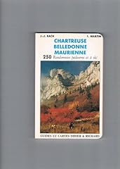 Chartreuse belledonne maurienn d'occasion  Livré partout en France