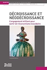 Décroissance néodécroissanc d'occasion  Livré partout en France