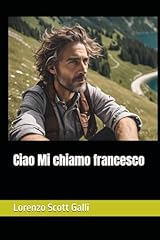 Ciao chiamo francesco usato  Spedito ovunque in Italia 
