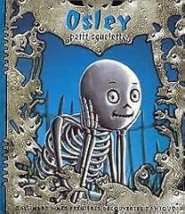 Osley petit squelette d'occasion  Livré partout en France