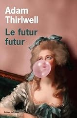 Futur futur d'occasion  Livré partout en Belgiqu