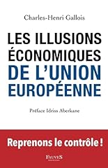 Illusions économiques union d'occasion  Livré partout en France