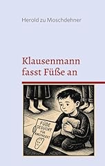 Klausenmann fasst füße usato  Spedito ovunque in Italia 