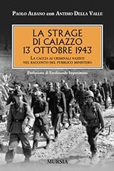 Strage caiazzo ottobre usato  Spedito ovunque in Italia 