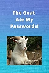 Goat ate passwords for sale  Delivered anywhere in UK
