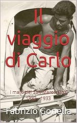 Viaggio carlo marò usato  Spedito ovunque in Italia 