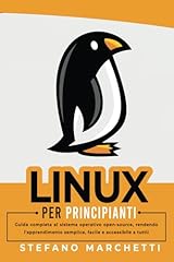 Linux per principianti usato  Spedito ovunque in Italia 