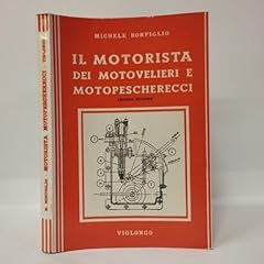 Motorista dei motovelieri usato  Spedito ovunque in Italia 