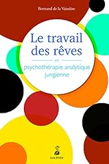 Travail rêves psychothérapie d'occasion  Livré partout en France