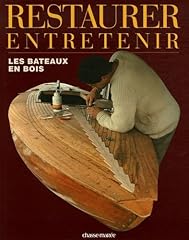 Restaurer entretenir bateaux d'occasion  Livré partout en France